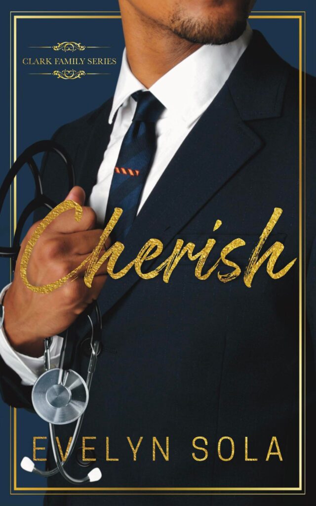 Black male doctor in suit holding stethescope with the title cherish by evelyn sola