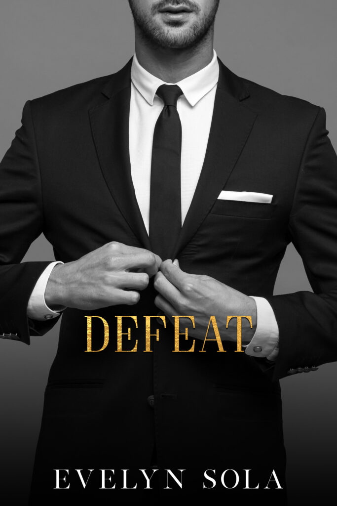 Defeat (Book 2 of the Sutton series): A Friends With Benefits Romance
