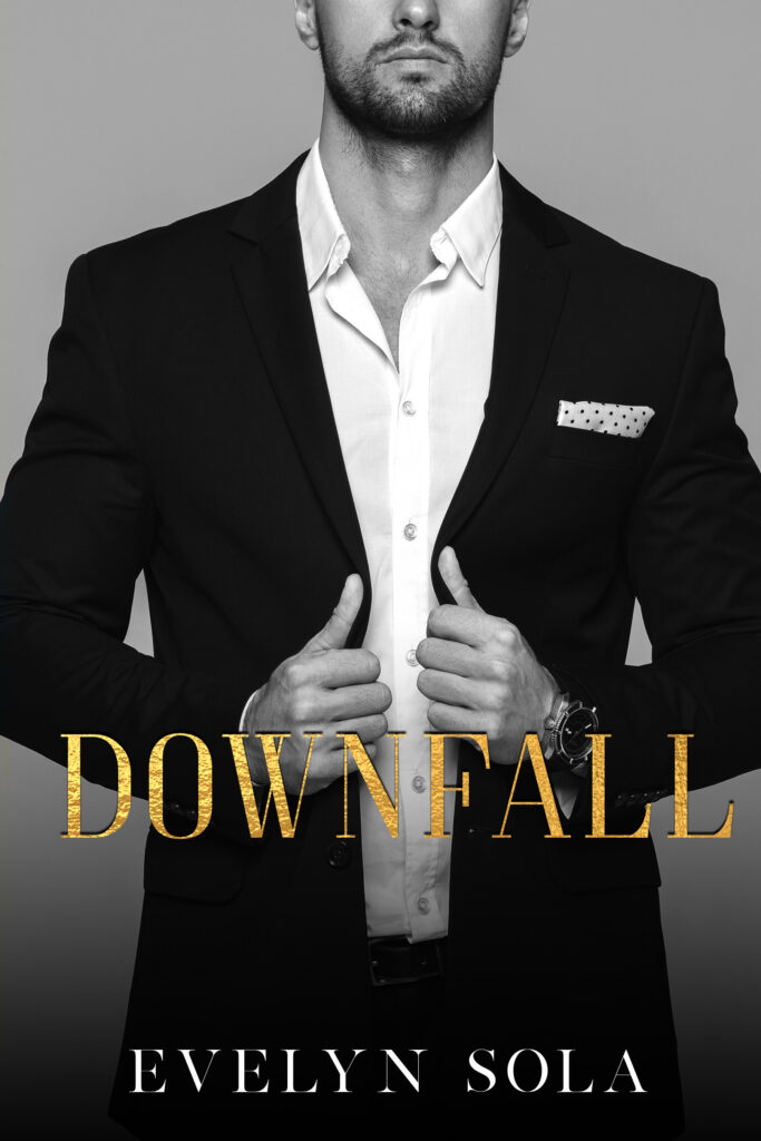 Downfall (Book 1 of the Sutton series): An Age Gap, Office Romance By Author Evelyn Sola